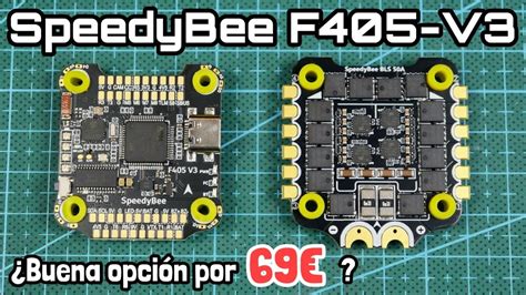 Stack Fc Esc Barato El Nuevo Speedybee F V Merece La Pena Youtube