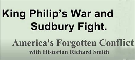 King Philips War And Sudbury Fight Sowams Heritage Area