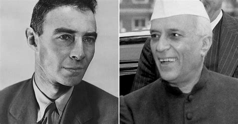 Robert Oppenheimer Urged Former Indian Prime Minister Jawaharlal Nehru