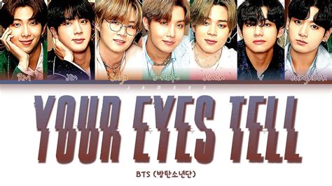 Bts Your Eyes Tell Color Coded Lyrics Kan Rom Eng Youtube