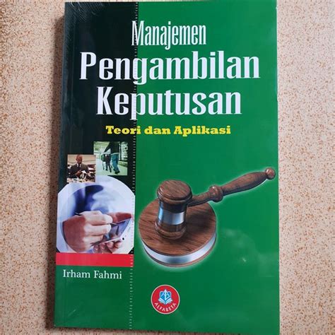 Jual Buku Original Manajemen Pengambilan Keputusan Teiri Dan Aplikasi