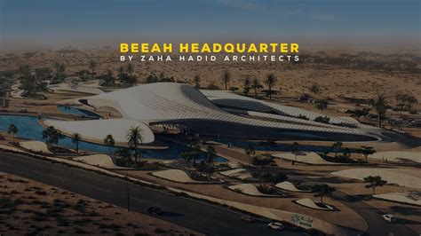 Beeah S Headquarter A Masterpiece By Zaha Hadid Architects Youtube