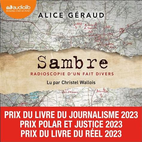 Sambre Radioscopie d un fait divers by Alice Géraud Audiobook