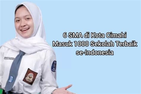 Sma Di Kota Cimahi Ini Berhasil Masuk Ranking Sekolah Terbaik