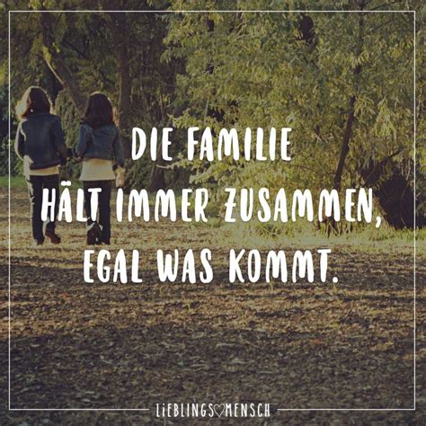 Familie hält immer zusammen egal was kommt VISUAL STATEMENTS