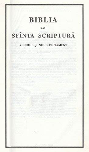 Biblia Sau Sfanta Scriptura Vechiul Si Noul Testament Cu Triunghi