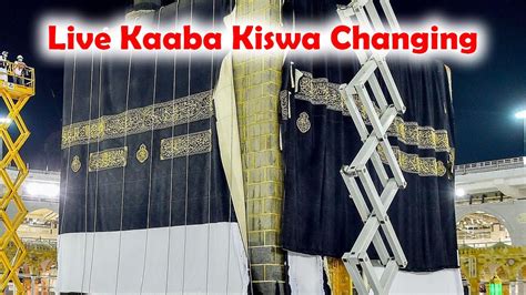 Kaaba Kiswa Changing Exchange Ceremony Of The Kaaba Cover YouTube