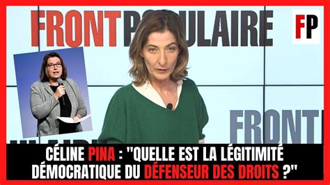 Céline Pina Quelle est la légitimité démocratique du Défenseur des