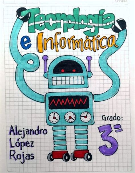 Portadas De Informática Ideas Cuadernos Carátulas Y Dibujos Todo Imágenes