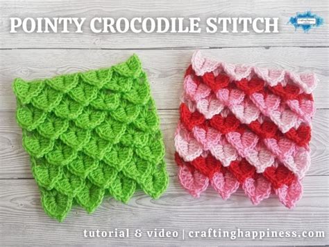 Crochet Pointy Crocodile Stitch For Beginners With Video Crafting Happiness