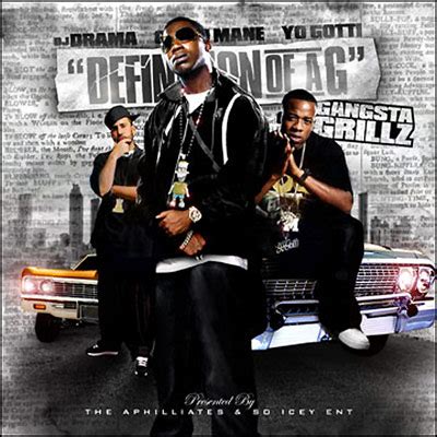 Definition Of A G Gangsta Grillz By Gucci Mane Yo Gotti Mixtape