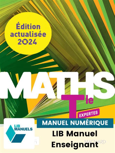 Maths Expertes Tle Ednum2024 Lib Manuel Numérique Enseignant