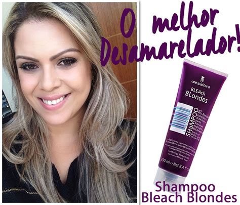 Shampoo Bleach Blondes Lee Stafford O Melhor Desamarelador Juro Valendo