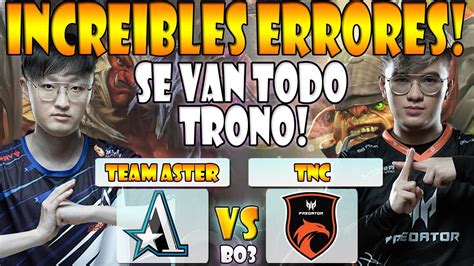 TEAM ASTER VS TNC PREDATOR BO3 GAME 1 MONET VS GABBI ELIMINACIÓN