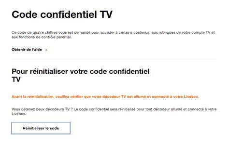 TV d Orange réinitialiser votre code adulte et ou votre code