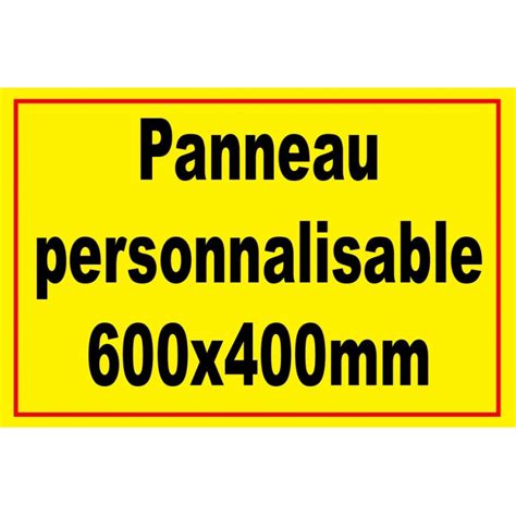 Panneau Signal Tique Personnalis