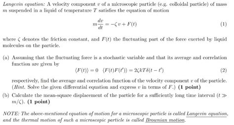 Solved Langevin equation: A velocity component v of a | Chegg.com