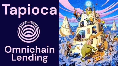 Tapioca Testnet Guide Omnichain Lending Borrowing Protocol Built On