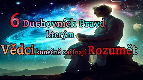 Duchovn Ch Pravd Kter M V Dci Kone N Za Naj Rozum T Youtube