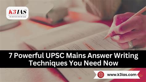 7 Powerful UPSC Mains Answer Writing Techniques You Need Now