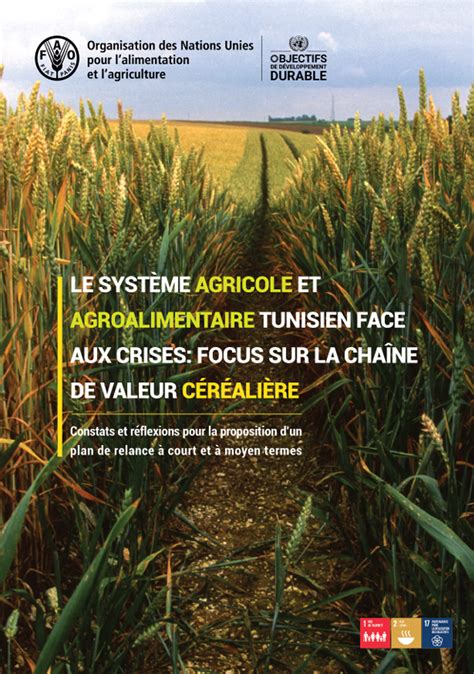 Le Syst Me Agricole Et Agroalimentaire Tunisien Face Aux Crises Focus