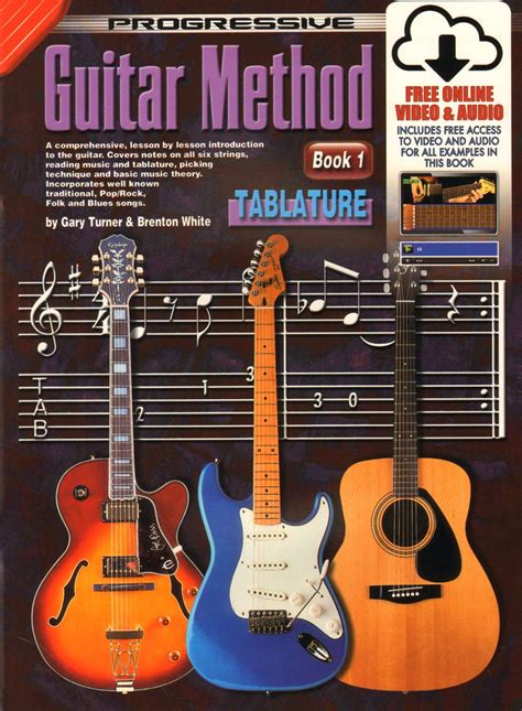 Progressive Guitar Method Book 1 Tablature Gary Turner Brenton White 9781864690682 Amazon