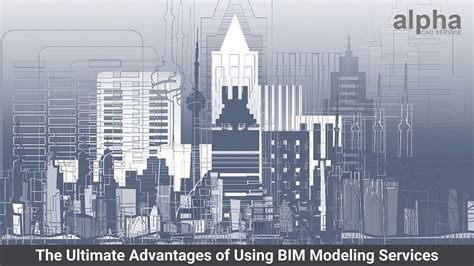 The Ultimate Advantages Of Using Bim Modeling Services By Mila Harris