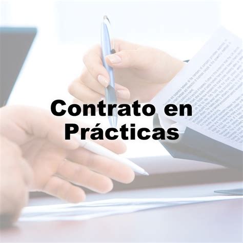 Contrato En PrÁcticas 】 Duración Sueldo Bonificaciones Y Más