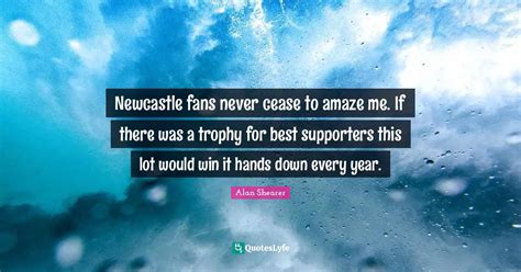 Newcastle Fans Never Cease To Amaze Me If There Was A Trophy For Best