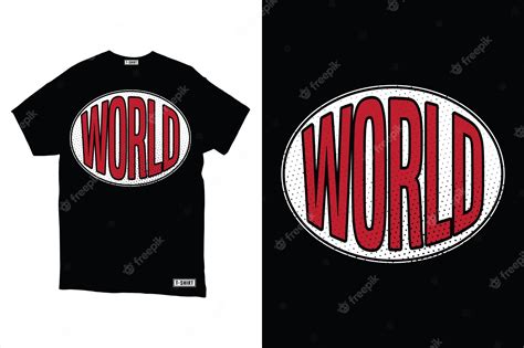 Premium Vector | World typography t-shirt design