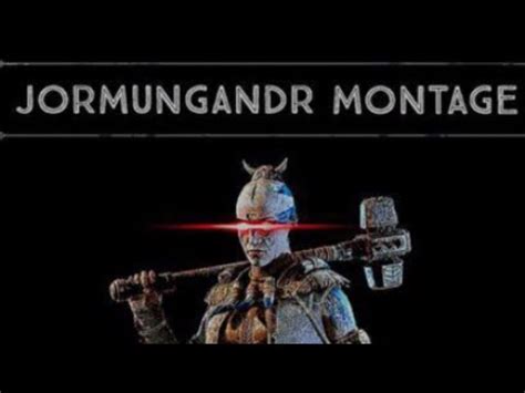 Jormungandr Montage For Honor Youtube