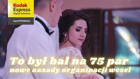 Bal Na Par Nowe Zasady Organizacji Wesel