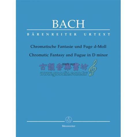 Goodinmusikbach Chromatic Fantasy And Fugue In D Minor Bwv For