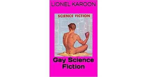 Gay Science Fiction By Lionel Karoon