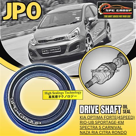 JPO HIGH SEALINGS TECHNOLOGY DRIVE SHAFT OIL SEAL KIA OPTIMA MS FORTE