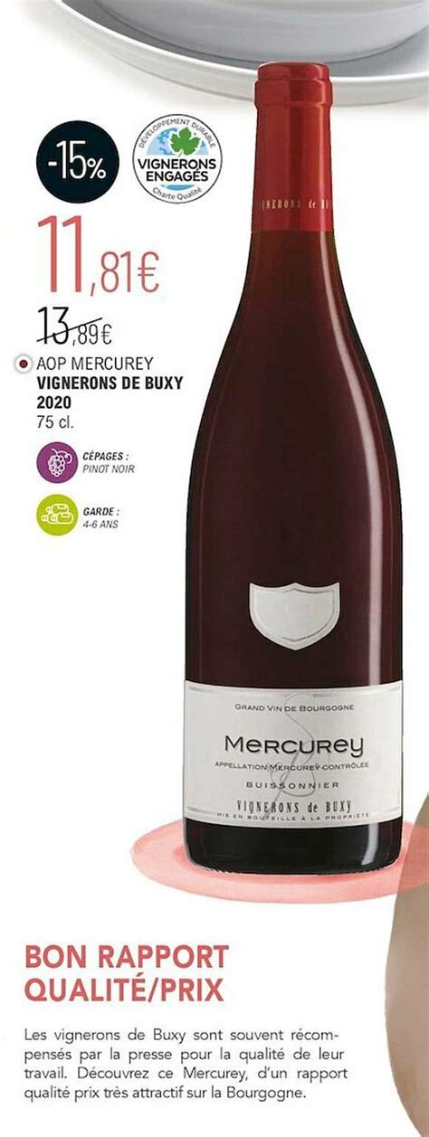 Promo Aop Mercurey Vignerons De Buxy Chez La Vignery Icatalogue Fr