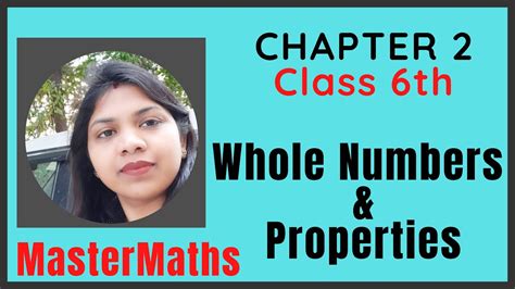 Class 6 Maths Chapter 2 Properties Of Whole Numbers Ncert Mastermaths