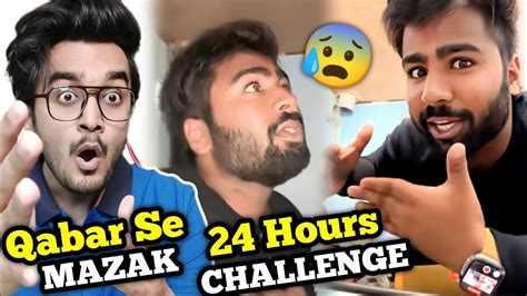 Qabar Ka Mazaak Banane Ka Anjaam Buried Alive Challenge Gone Wrong