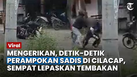 Mengerikan Ini Detik Detik Perampokan Bersenpi Di Cilacap Sempat