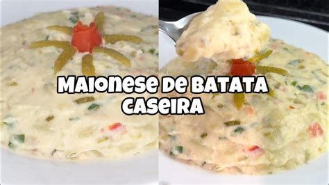 Receita De Maionese De Batata Caseira GaÚcha Youtube