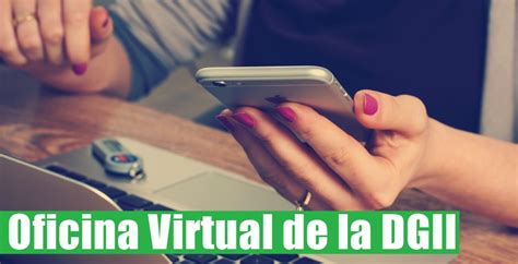 Dgii Oficina Virtual De La Direcci N General De Impuestos Internos