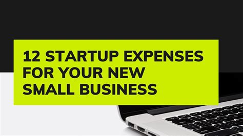 12 Startup Expenses For Your New Small Business Canada Small Business