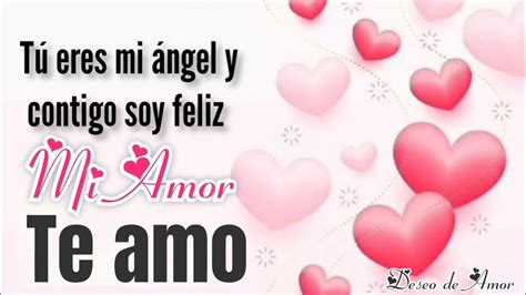 Mi Amor T Eres Mi Ngel Y Contigo Soy Feliz Te Quiero Feliz Noche