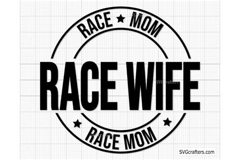 Race Mom Race Wife Race Life Svg Graphic By Ruyatreasures · Creative