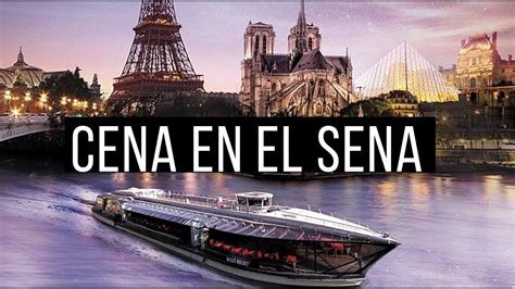 PARIS CENA EN BARCO CRUCERO EN EL SENA Precios Recomendaciones