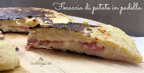 Focaccia Di Patate In Padella Ricetta Facile Mollichedizucchero