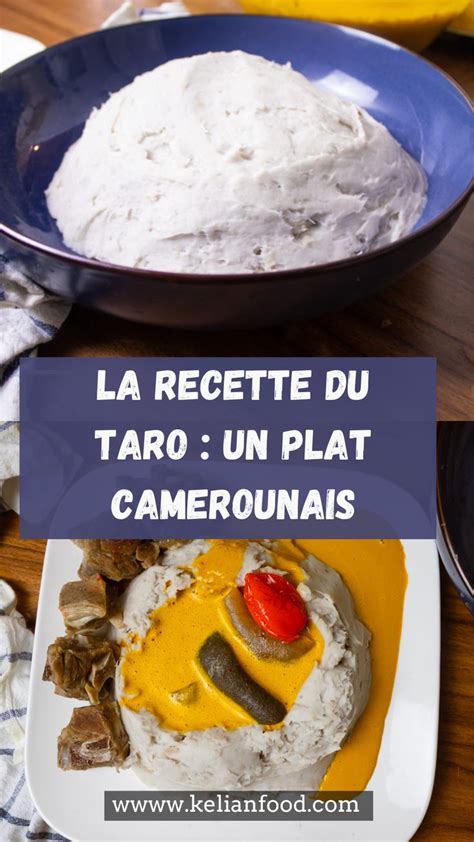 Recette Taro Cameroun Taro Sauce Jaune Kelianfood Recette