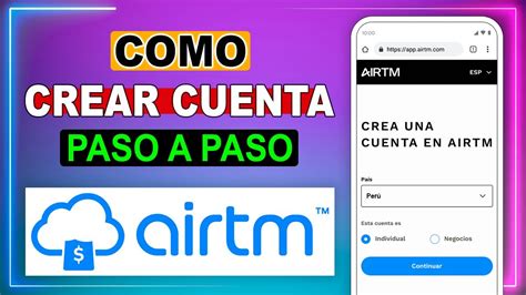 Como Crear Una Cuenta En Airtm Registrarse En Airtm