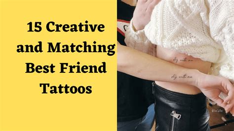 15 Creative And Matching Best Friend Tattoos Meltblogs