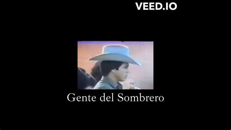 Chalino Sanchez Ia Gente Del Sombrero Youtube